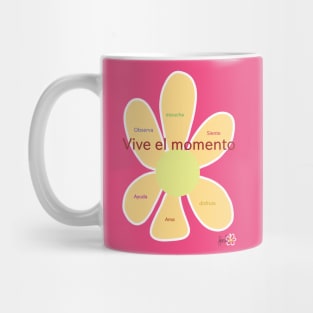 vive el momento Mug